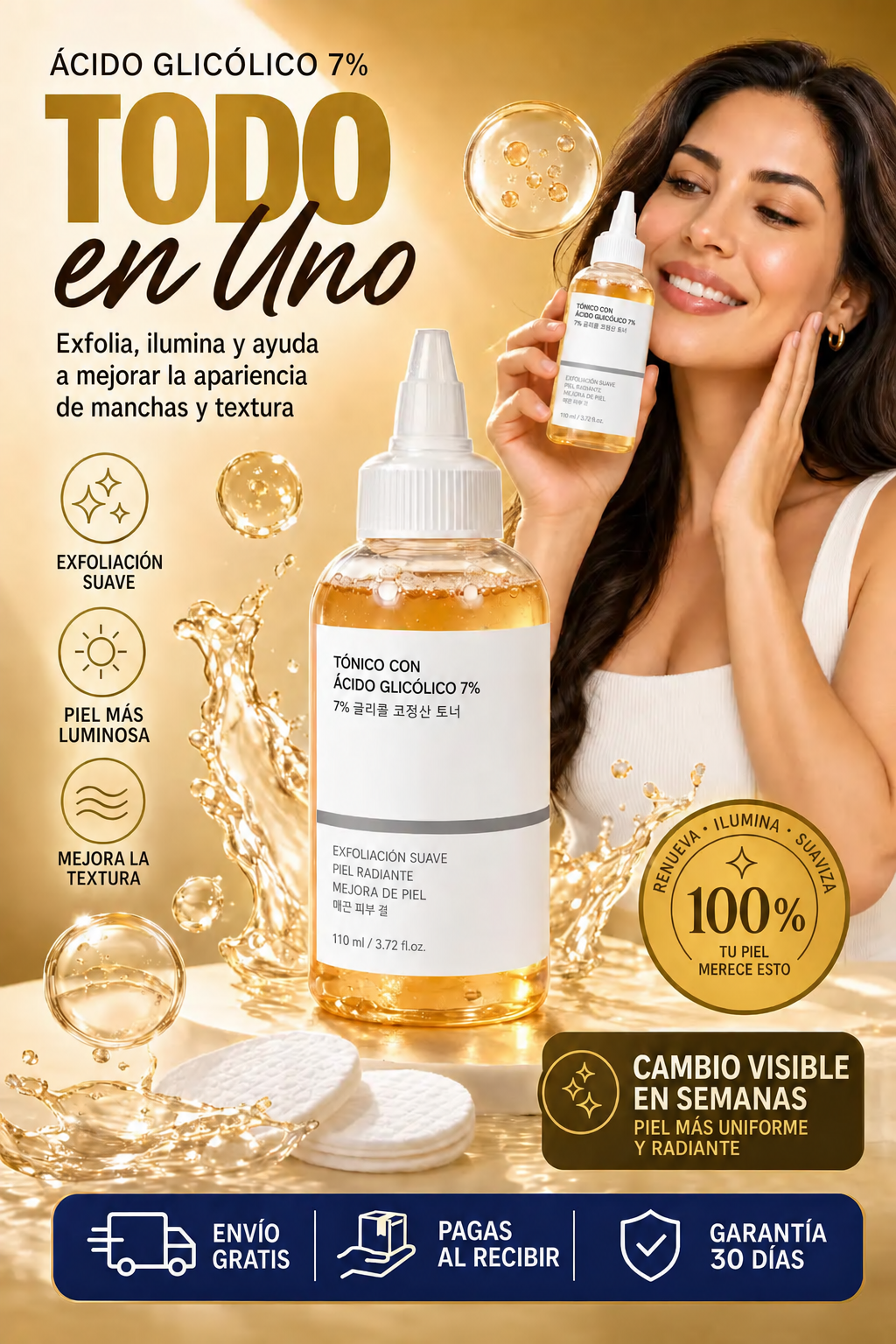 Ácido Glicólico 7% Todo en Uno: exfolia, ilumina y ayuda a mejorar la apariencia de manchas y textura
